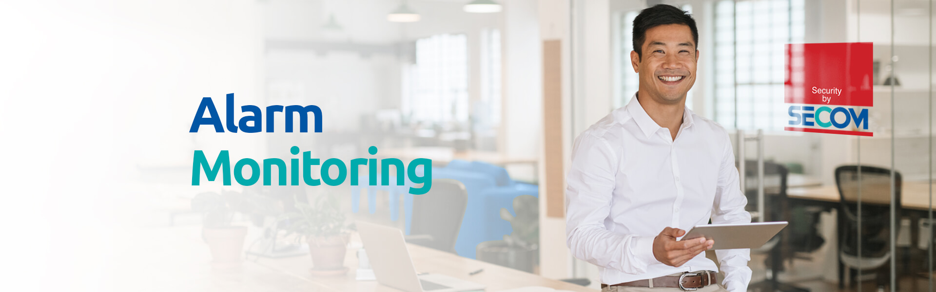 SECOM Alarm Monitoring