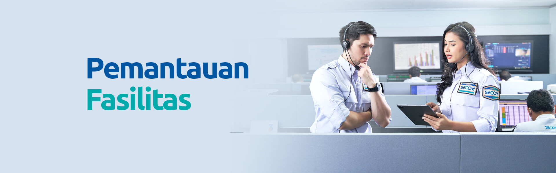 SECOM Pemantauan Fasilitas