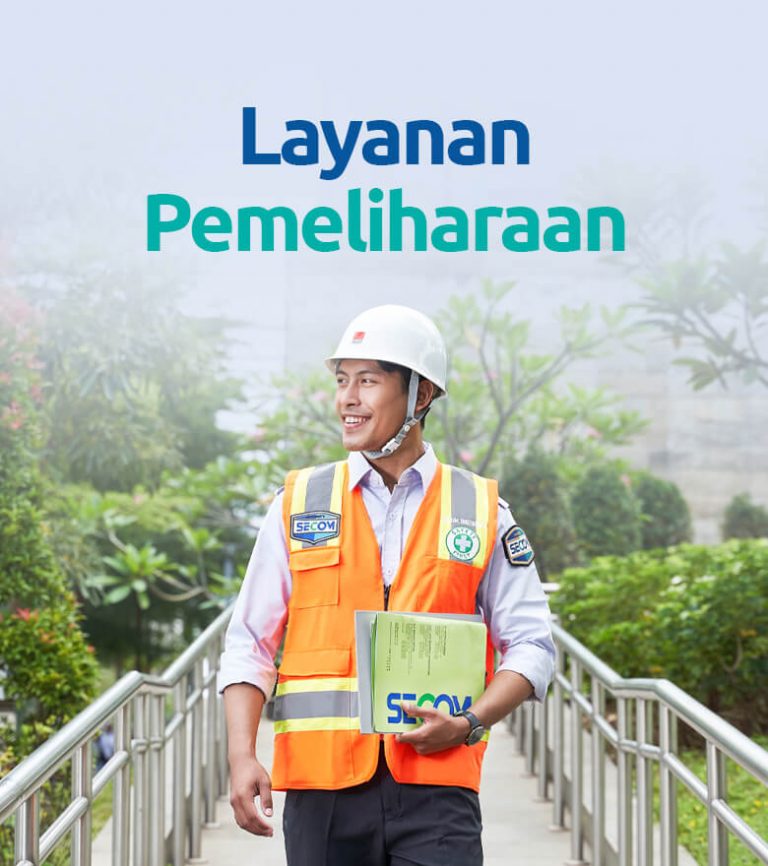 Layanan Pemeliharaan SECOM