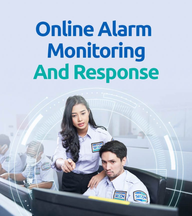 SECOM Online Alarm Monitoring